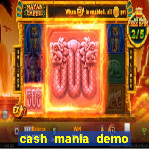 cash mania demo live bet